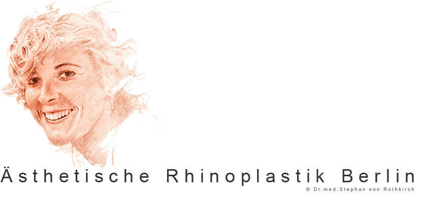 Ästhetische Rhinoplastik Berlin Autor der Webseite/dieser Homepage ist Dr. med. Stephan von Rothkirch aus Berlin ¨ber die kosmetische Nasenoperation